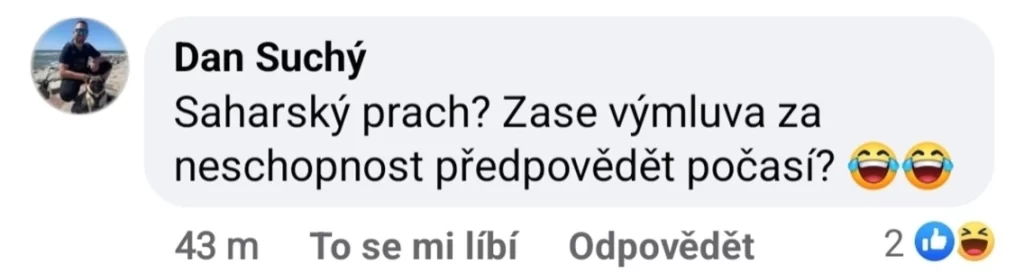 Dan Suchý: Saharský prach? Zase výmluva za neschopnost předpovědět počasí?